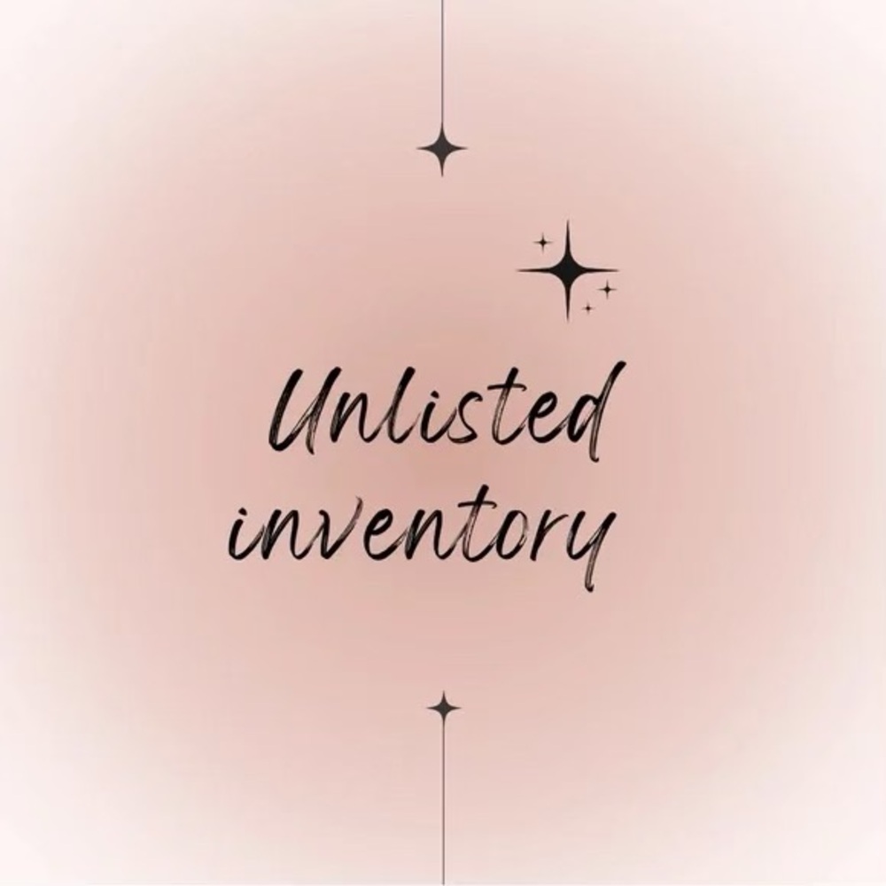 UNLISTED INVENTORY